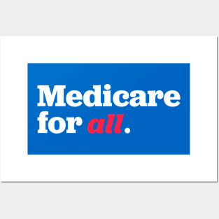 Medicare for all Posters and Art